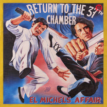 Cargar imagen en el visor de la galería, El Michels Affair: Return to the 37th Chamber LP