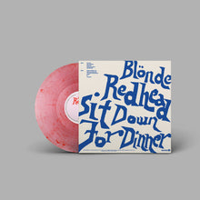 Cargar imagen en el visor de la galería, Blonde Redhead: Sit Down For Dinner LP