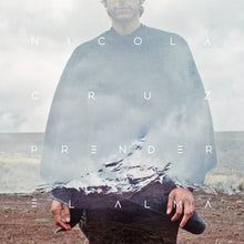 Cargar imagen en el visor de la galería, Nicola Cruz: Prender el Alma LP