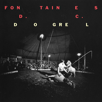 Fontaines D.C.: Dogrel LP
