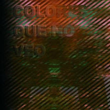 Cargar imagen en el visor de la galería, Hexagon Sound: Colores Que No Veo LP