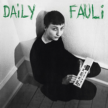 Cargar imagen en el visor de la galería, Daily Fauli: Fauli Til Dauli LP
