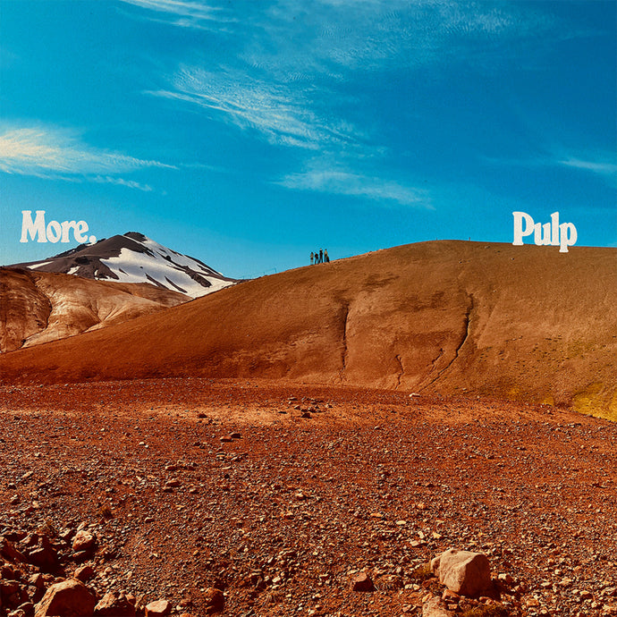 Pulp: More LP