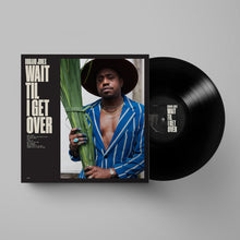 Cargar imagen en el visor de la galería, Durand Jones: Wait Til I Get Over LP
