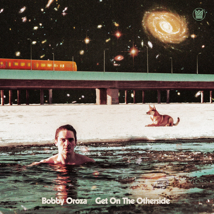 Bobby Oroza: Get on the Otherside LP