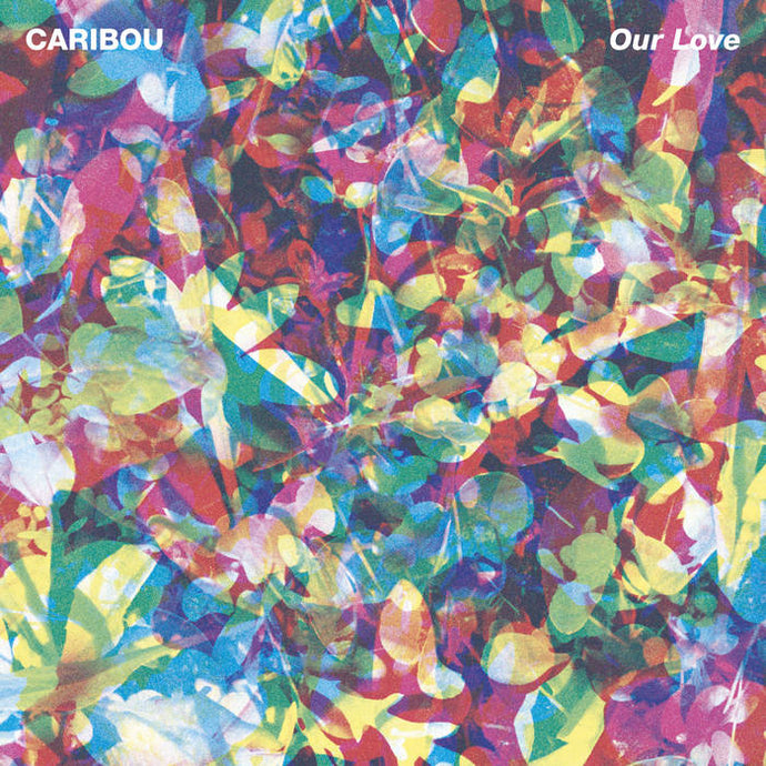 Caribou: Our Love LP