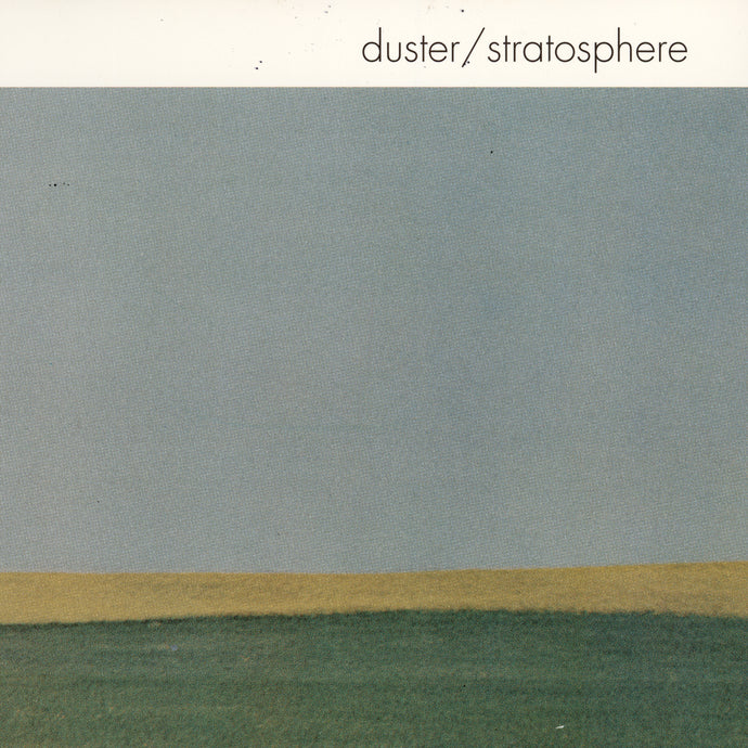 Duster: Stratosphere [25th Anniversary Edition] LP