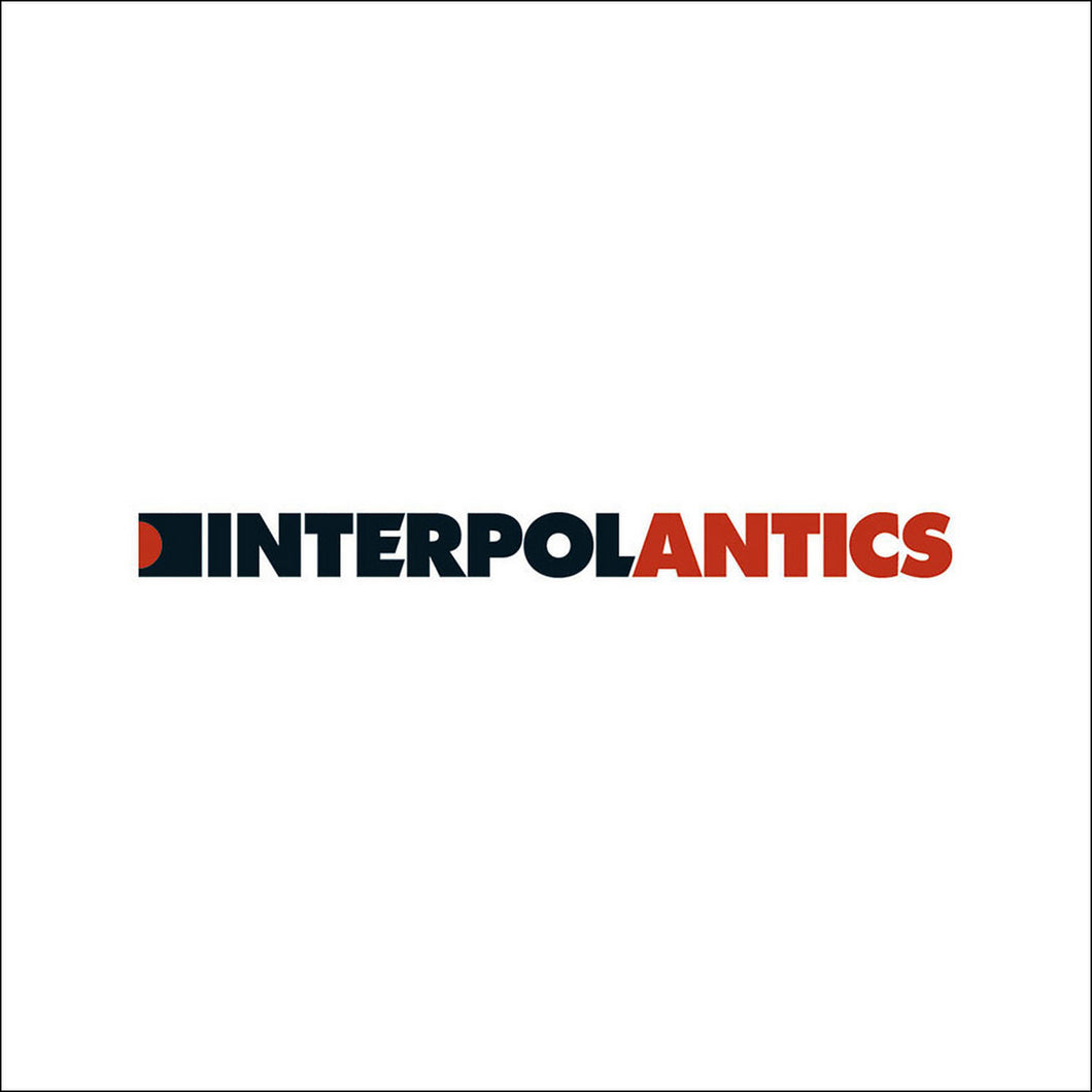 Interpol: Antics [20th Anniversary Edition] LP
