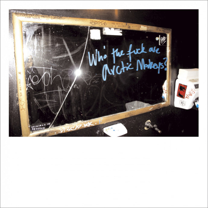 Arctic Monkeys: Who The F*** Are Arctic Monkeys? 10