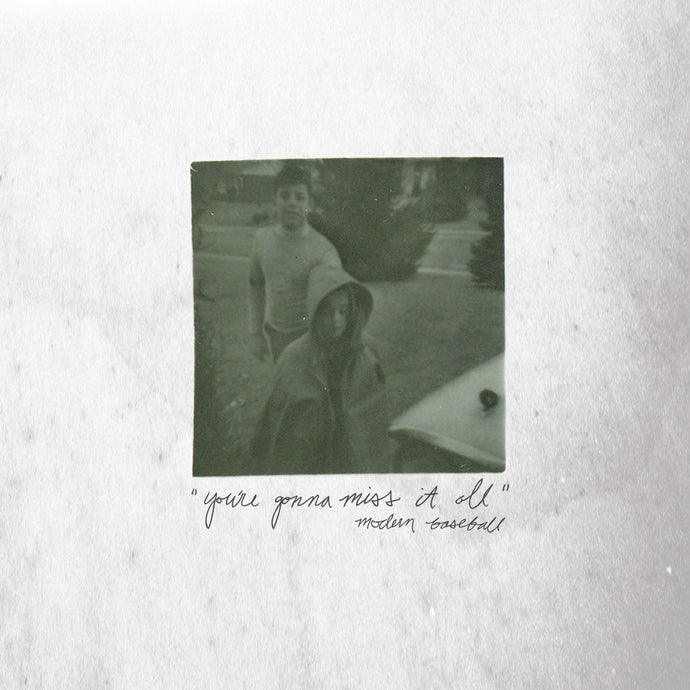 Modern Baseball: You're Gonna Miss It All LP