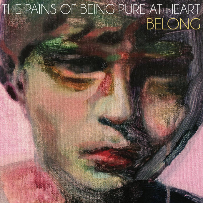 The Pains Of Being Pure At Heart: Belong LP
