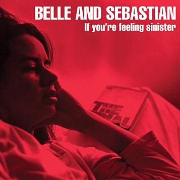 Belle and Sebastian: If You're Feeling Sinister LP