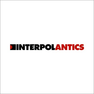 Interpol: Antics LP