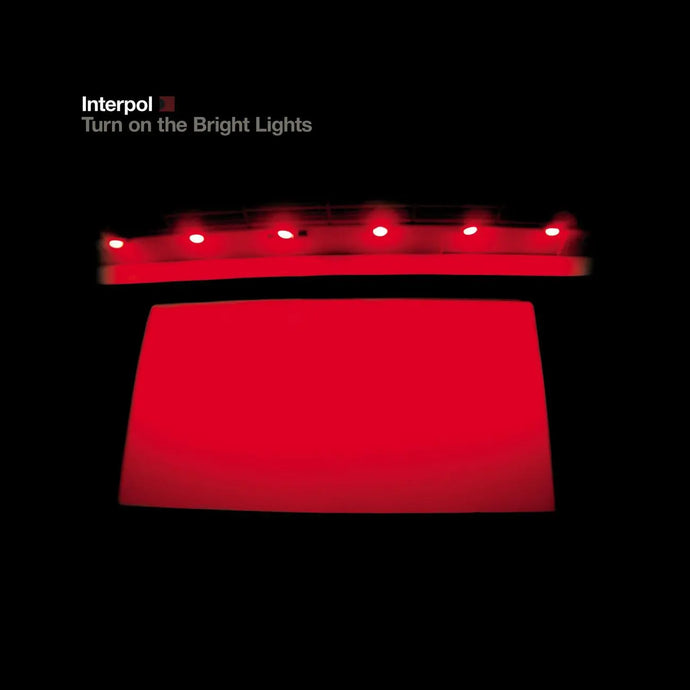 Interpol: Turn On The Bright Lights LP