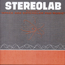 Cargar imagen en el visor de la galería, Stereolab: The Groop Played &quot;Space Age Bachelor Pad Music&quot; LP

