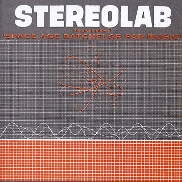 Stereolab: The Groop Played 