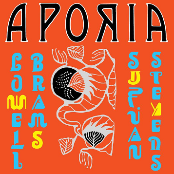 Lowell Brams & Sufjan Stevens: Aporia LP