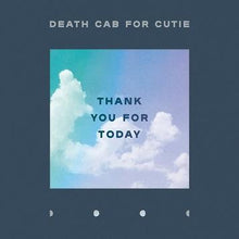 Cargar imagen en el visor de la galería, Death Cab For Cutie: Thank You For Today LP
