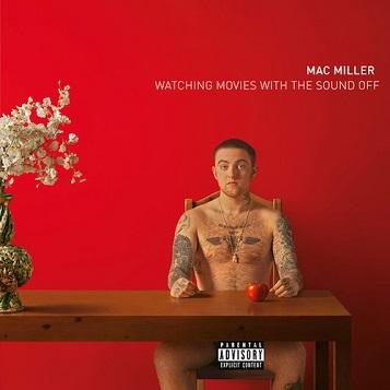 Mac Miller: Watching Movies with the Sound Off 2LP